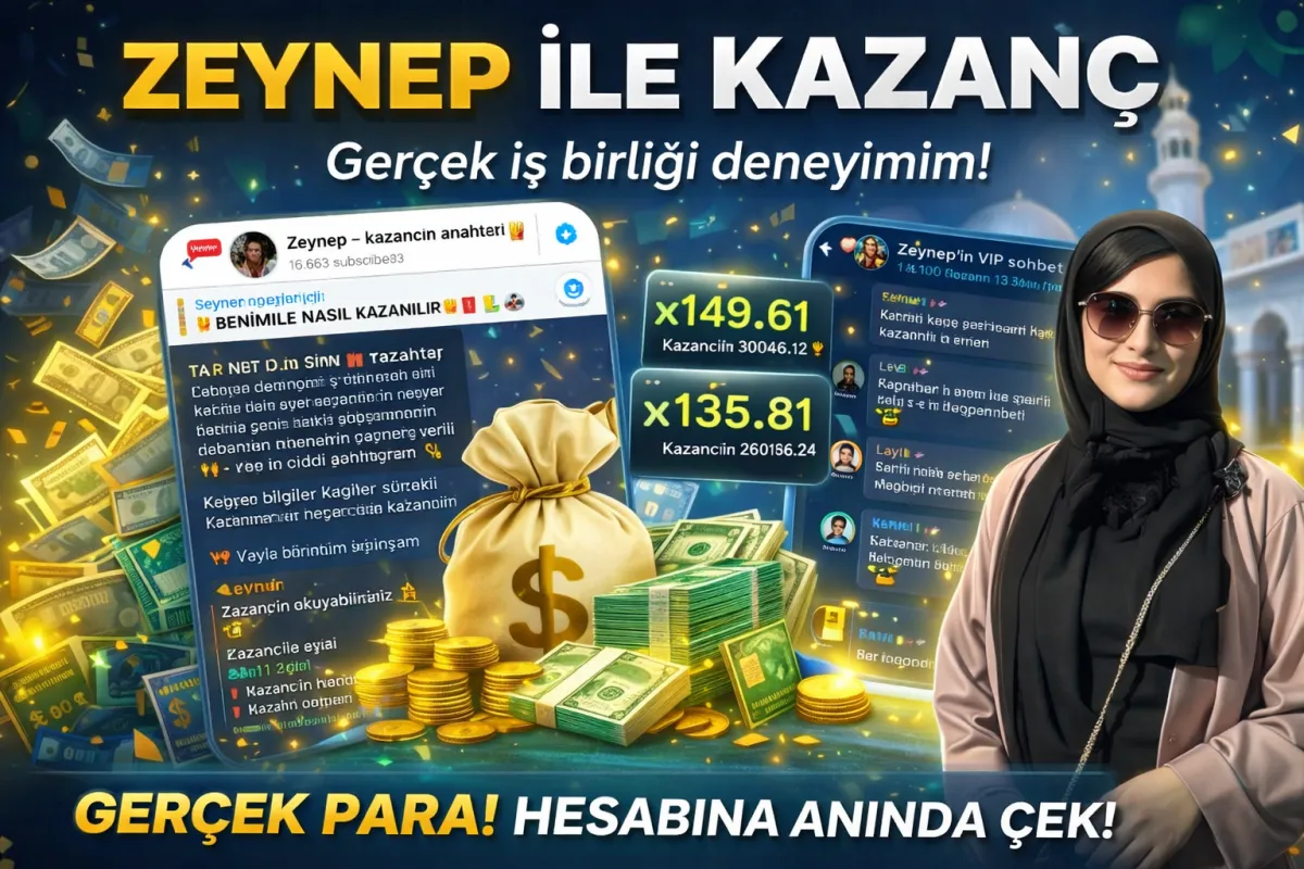 Zeynep ile Kazanç: Telegram Kanalı Hakkında Gerçek Deneyim ve İnceleme